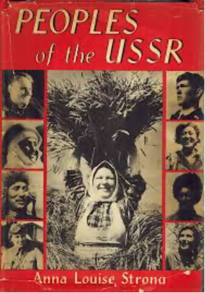 Peoples of the USSR by Anna Louise Strong