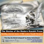 The Stories of Modern Kazakh Prose